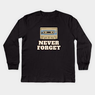 Never Forget Retro Vintage Cassette Tape Graphic Kids Long Sleeve T-Shirt